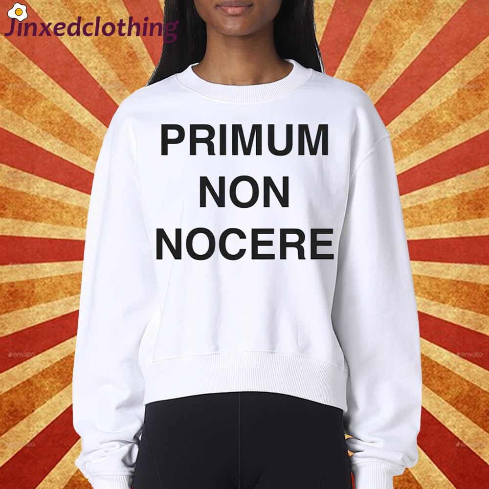 Primum Non Nocere T-shirt 